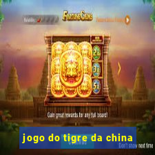 jogo do tigre da china